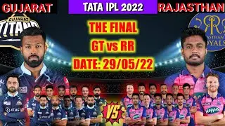 IPL 2022 Final | Rajasthan Royals vs Gujarat Titans Playing 11 | RR vs GT Playing 11 | RR vs GT