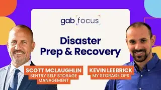 Self Storage Disaster Prep & Recovery - Gabfocus Episode 75