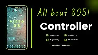 All About 8051 Microcontroller | Architecture, Pinout, Registers, I/O Ports, Timers, SFRs & More
