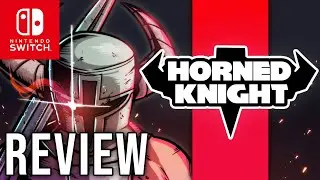 Horned Knight Review For Nintendo Switch | HARDCORE PLATFORMER
