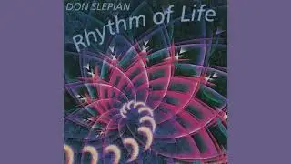 Don Slepian - Rhythm Of Life (full album)