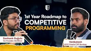 Secrets to Competitive Programming Success &ndash; ICPC Finalist Speaks! | NIAT CP Club Exclusive