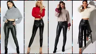 Latest leather pants design/ western leather pant outfit ideas for women's