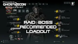 Raid Boss Recommended Loadout in Ghost Recon: Breakpoint