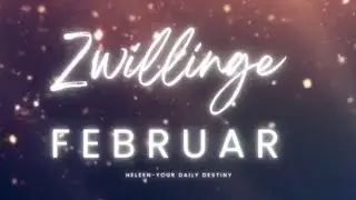 Ein langer Kampf endet zu deinen Gunsten! ZWILLINGE FEBRUAR 2026