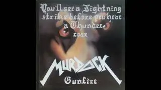 Murdock (Heavy/Power metal, Germany) - Gunfire [EP 1992]