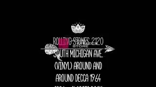 rolling stones 2120 south michigan avenue vinyl around and around decca 1964 crr1 classic rock radio