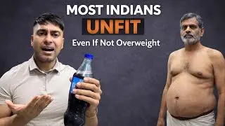 Why is the Average INDIAN Physically Unfit?