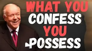 CONFESSION Unlocks AUTHORITY: Speak God’s Word & Watch Mountains Move (Kenneth E. Hagin)