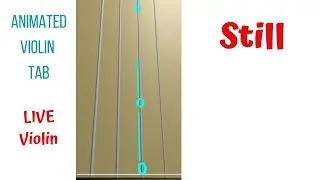 STILL ✨ by Hillsong | Composer Reuben Morgan | LIVE Violin Tutorial & Animated Violin TAB
