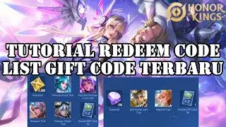 List Kode Redeem HOK Terbaru GRATIS dan Cara KLAIM Gift Code - Honor of Kings