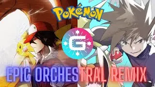 Pok&eacute;mon: Battle! Red & Blue Champion Theme Combination | Epic Orchestral Remix