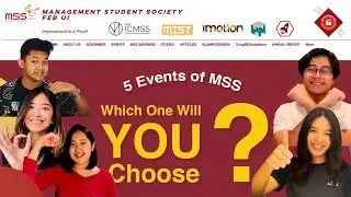 Session 3: 5 Events of MSS - Which One Will You Choose? | MSS FEB UI
