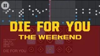［Sky Sheet Music] The Weekend - Die for You 【Sky楽譜/光遇樂譜/委託譜】