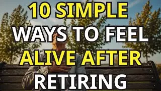 10 Activities That Will Create a Happy, Fun, and Fulfilling Retirement