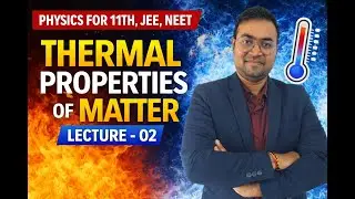 Thermal properties of matter -02/thermal expansion linear /areal/volume /density/11th/Jee/Neet