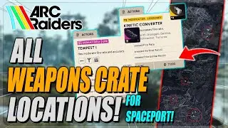 ARC Raiders - ALL Weapon Crate Locations On SpacePort!