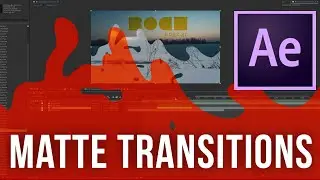 Matte Transitions - How to use them in After Effects