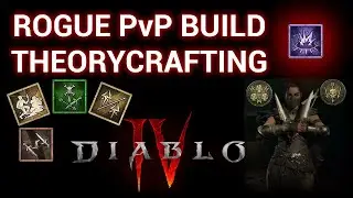 Diablo 4 Pvp Rogue Build Theorycrafting