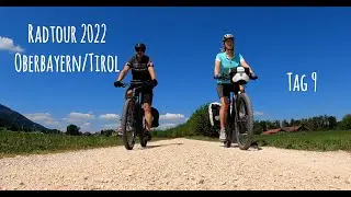 Radtour durch Oberbayern/Tirol  2022 Tag 9
