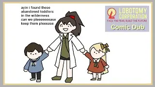 Carmen Adopts Enoch and Lisa [Lobotomy Corporation Comic Dub]