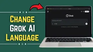 How to Change Language in Grok AI (2026) | Quick Language Settings Guide