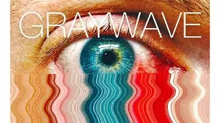 GRAYWAVE - (visualizer)