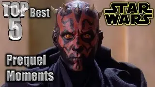 Top 5 Best Star Wars Prequel Moments