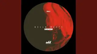 Hello Nasty (Original Mix)