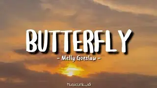 Butterfly - Melly Goeslaw ||  (Lirik Lagu)🎶🎶🎶