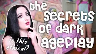 Dark Ageplay: What No One Will Tell You [BDSM]