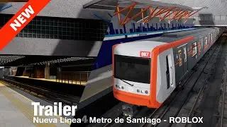 Trailer Oficial / Nueva Línea 4A Metro de Santiago - ROBLOX / Lucas-Aficionado Al Transporte