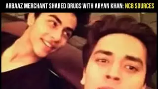 'Arbaaz Merchantt shared some drugs with Aryan Khan', say NCB sources in Mumbai cruise drug case