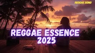 Reggae Essence 2025 - Melodic Freedom, Thought-Provoking Lyrics  Deep Basslines