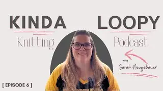 Kinda Loopy Podcast Episode 6: Happy New Year