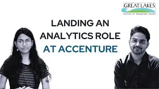 How I landed an Analytics role at Accenture | Great Lakes PGPM Placements Journey