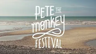 PETE THE MONKEY FESTIVAL 2017 (Official After-movie)