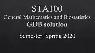 STA100 GDB Solution Spring 2020 Complete Correct Solved