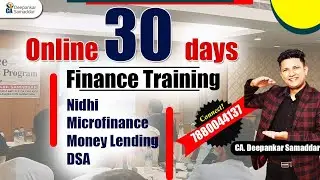 30 Days Online Finance Business Training | NIDHI | Microfinance | DSA | Money Lending | @ 7880044137