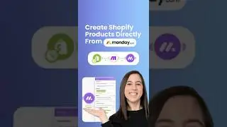 No More Copy‑Paste: Auto‑Sync Shopify Products with monday.com!