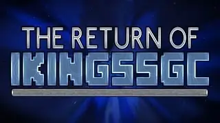 The Return of the iKingsSGC - #DWCM #iMine4WHO