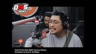Kahit Di Mo Alam (DMS Xclusive Remix) - December Avenue