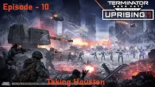 Ep 10: Taking Houston from Cartel & Sector 16 from One Sun | Defiance Uprising + Overhaul Mod
