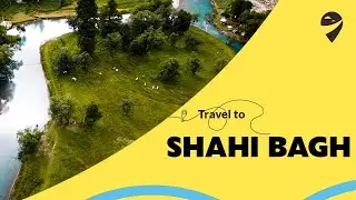 Travel guide to SHAHI BAGH, SWAT