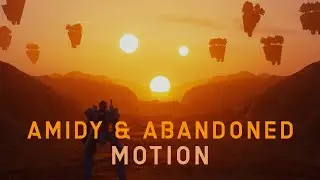 Amidy & Abandoned - Motion [Lyrics Video]