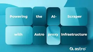 Powering the AI-Scraper Cycle with Astro Proxy Infrastructure