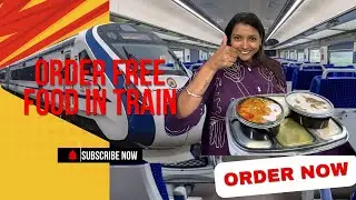 How To Order Food On Train | Vande Bharat Train journey