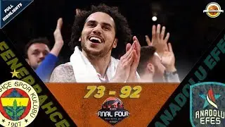 Fenerbahce Beko Istanbul - Anadolu Efes |73-92| ● Full Highlights ● Final Four Semifinal