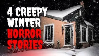 4 TRUE Scary Winter Horror Stories