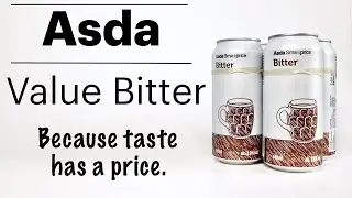Asda Smart-price Bitter, the cheapest beer in the store.